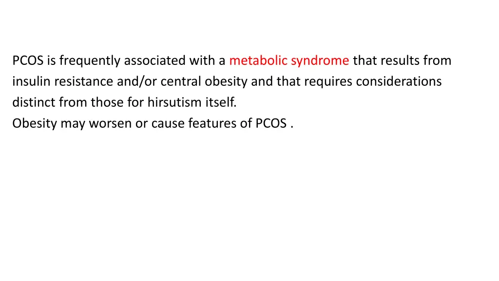 pcos is frequently associated with a metabolic