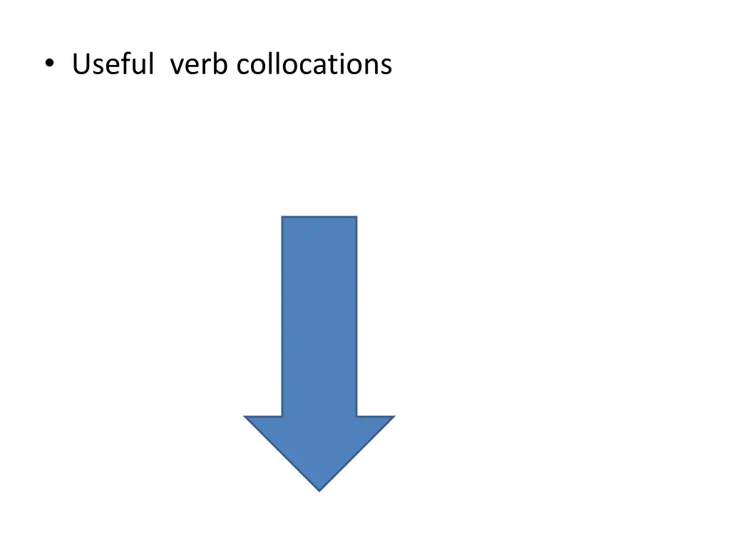 useful verb collocations