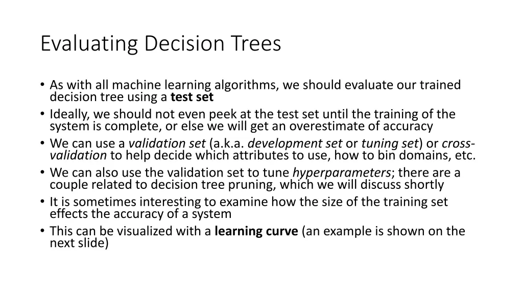 evaluating decision trees