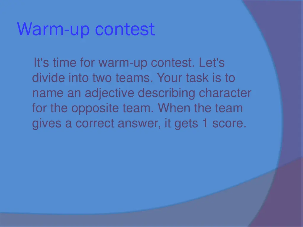 warm up contest
