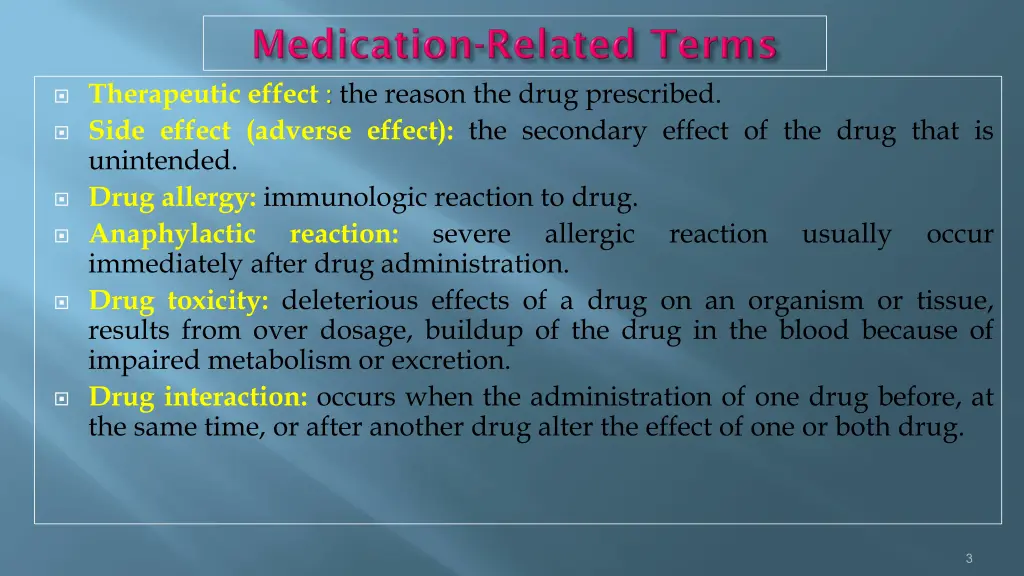 therapeutic effect the reason the drug prescribed