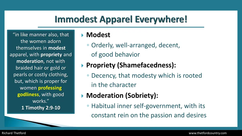 modest orderly well arranged decent of good