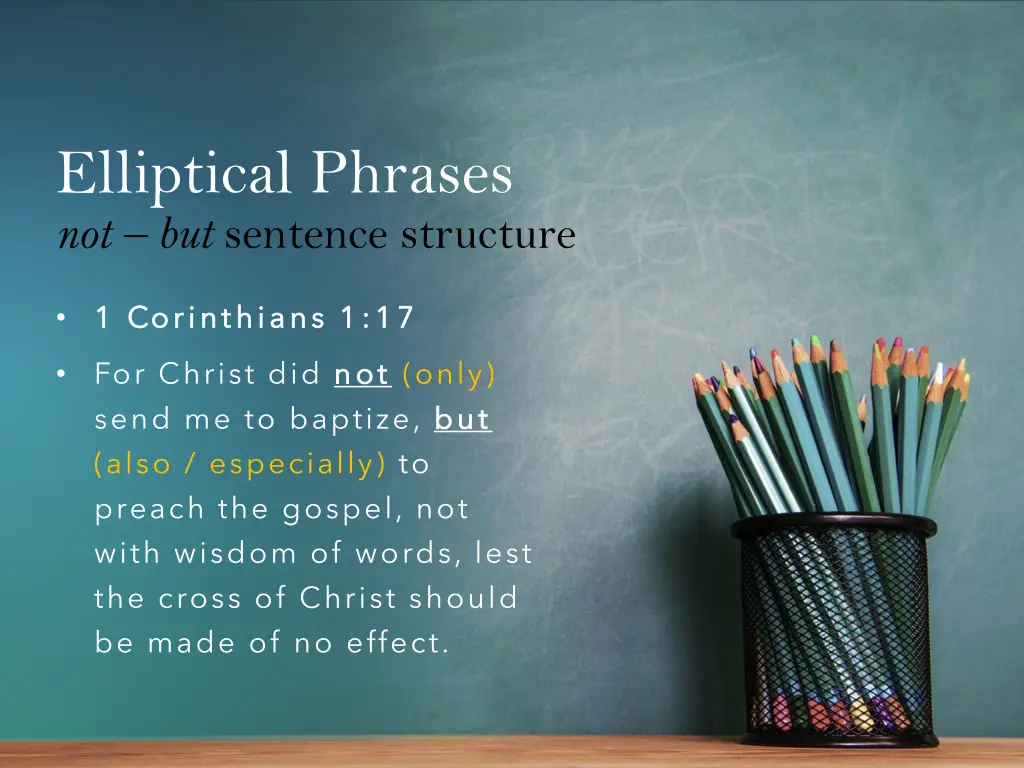 elliptical phrases not but sentence structure 19