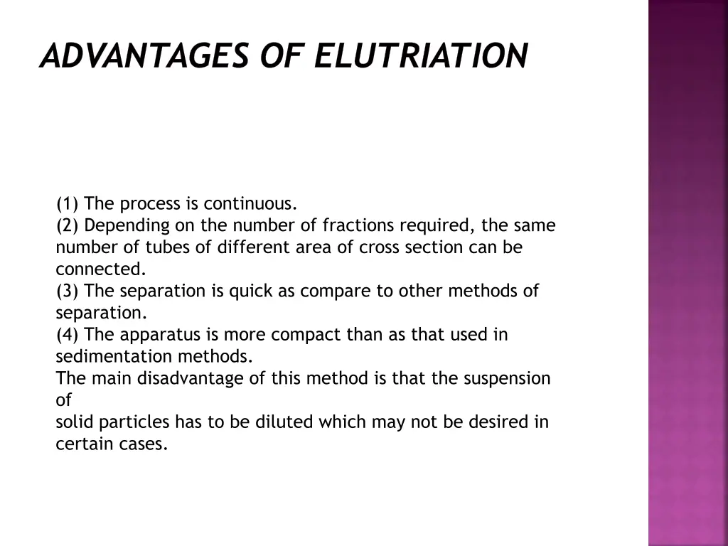 advantages of elutriation