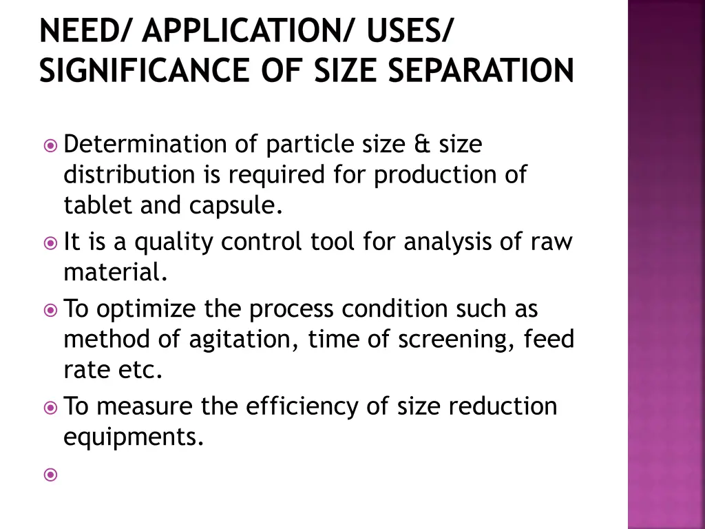need application uses significance of size