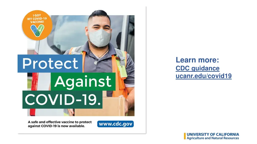 learn more cdc guidance ucanr edu covid19 2