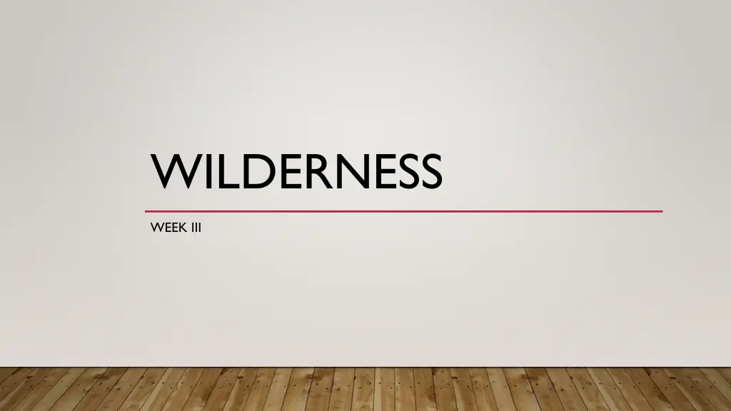 wilderness