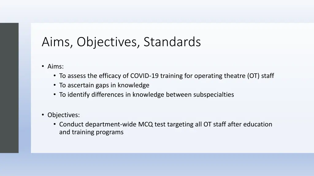 aims objectives standards