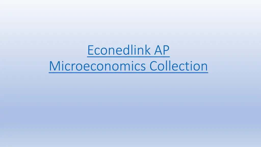 econedlink ap microeconomics collection