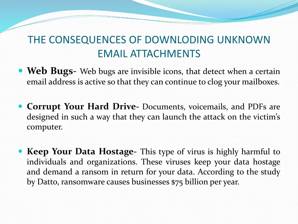 the consequences of downloding unknown email