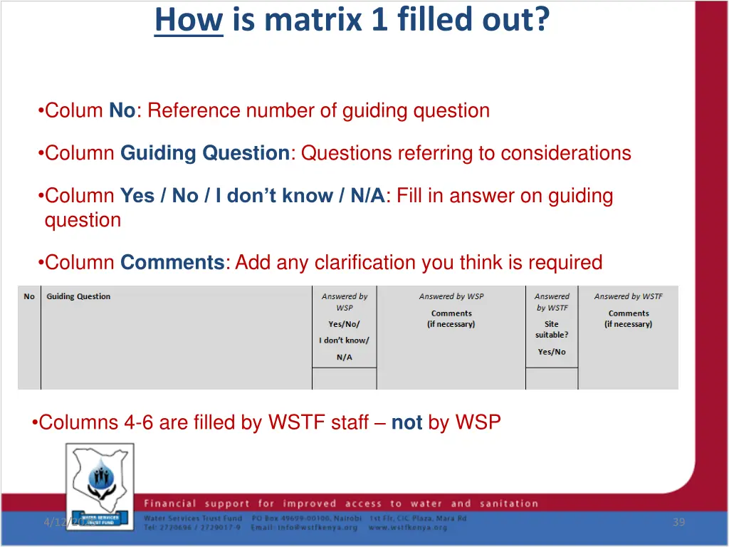 how is matrix 1 filled out