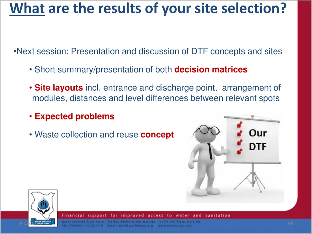 what are the results of your site selection