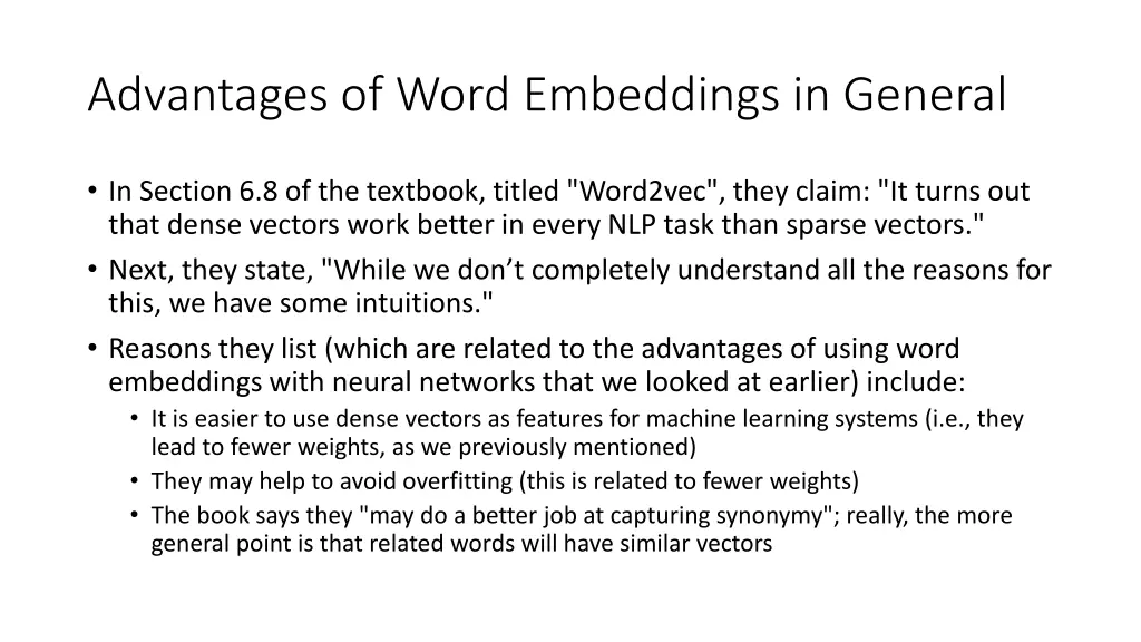 advantages of word embeddings in general