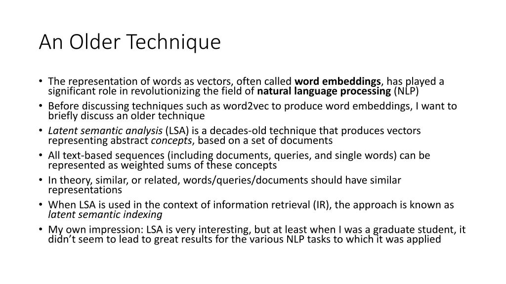 an older technique