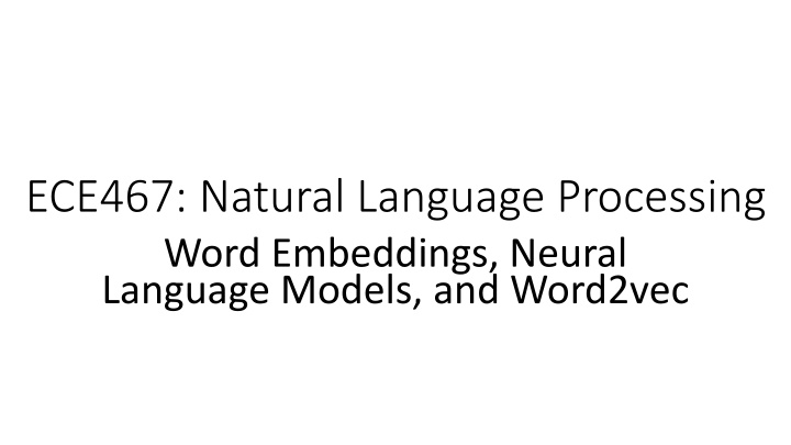 ece467 natural language processing word