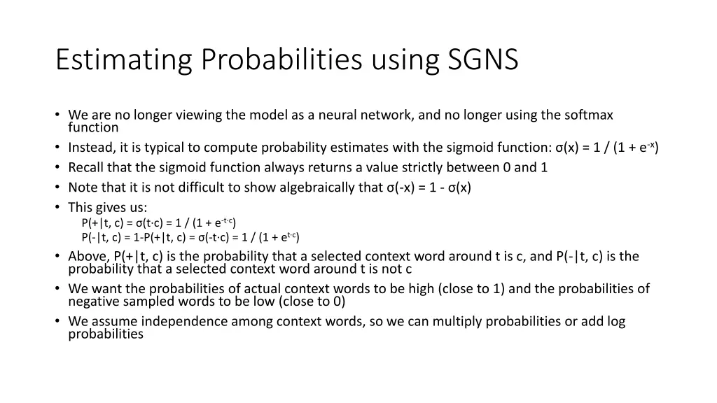 estimating probabilities using sgns