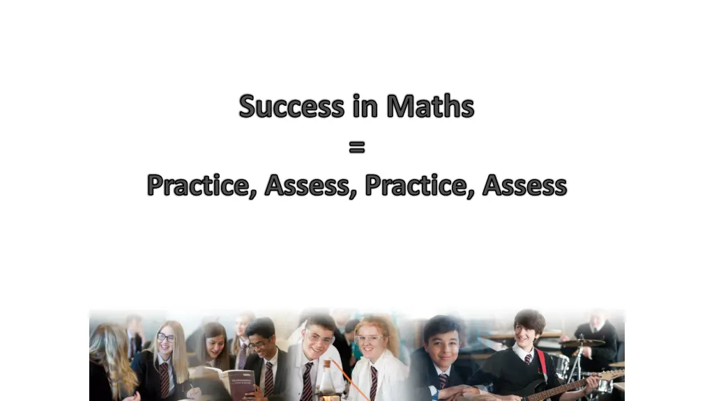success in maths practice assess practice assess