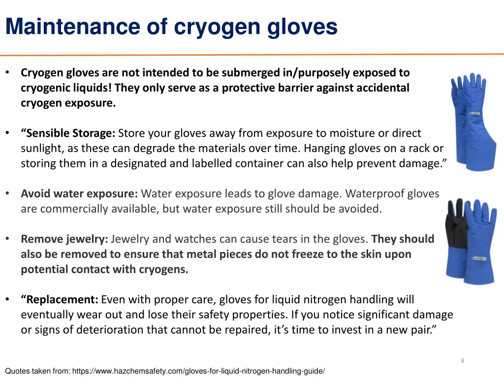 maintenance of cryogen gloves