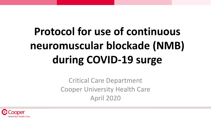 protocol for use of continuous neuromuscular