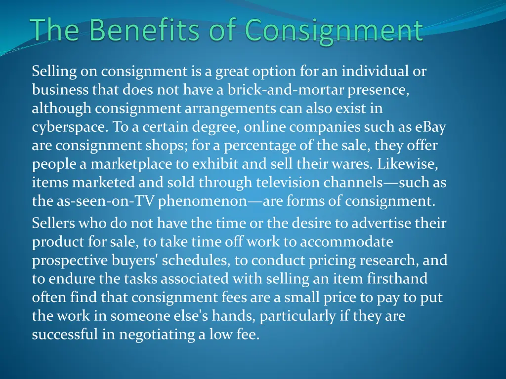 selling on consignment is a great option
