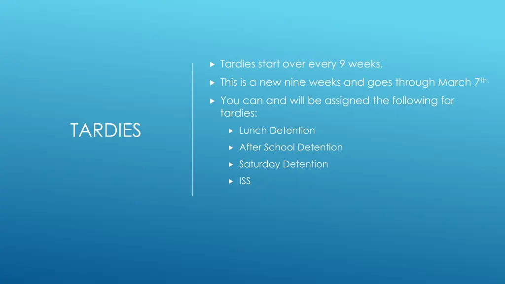 tardies start over every 9 weeks