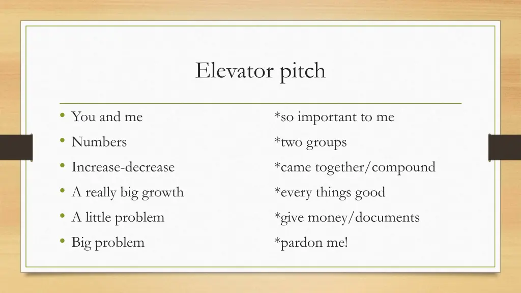 elevator pitch