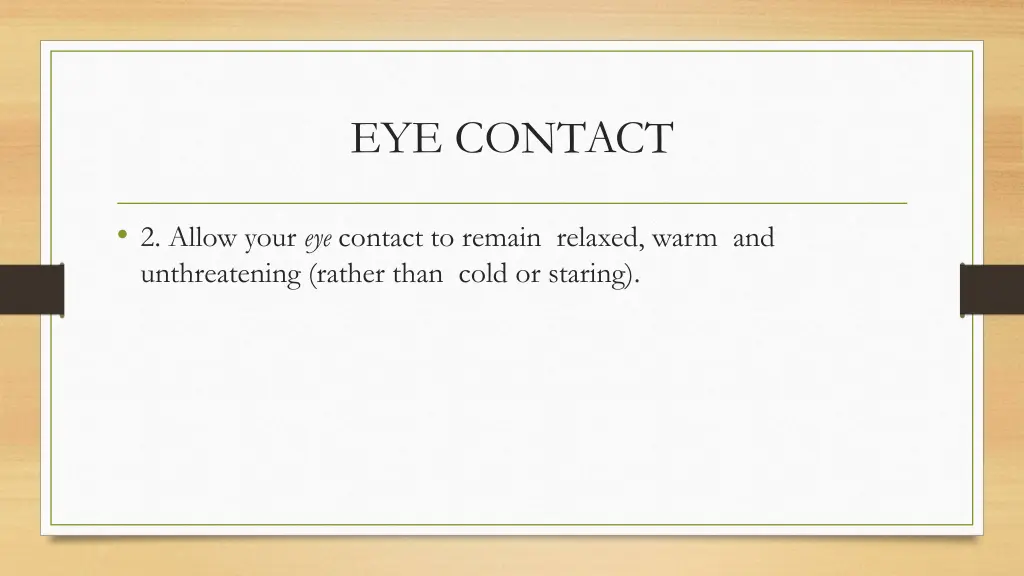 eye contact 2