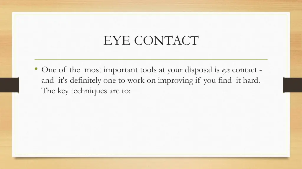 eye contact