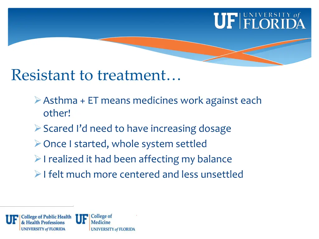 resistant to treatment