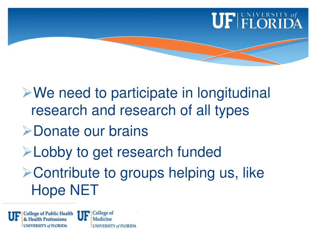 we need to participate in longitudinal research