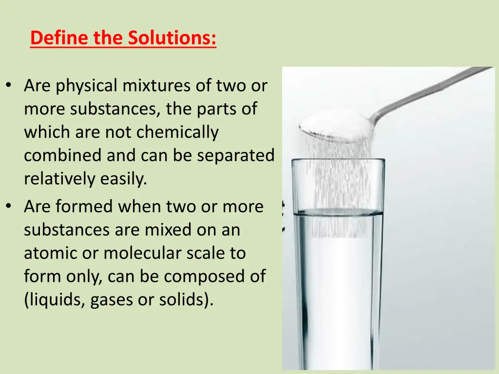define the solutions