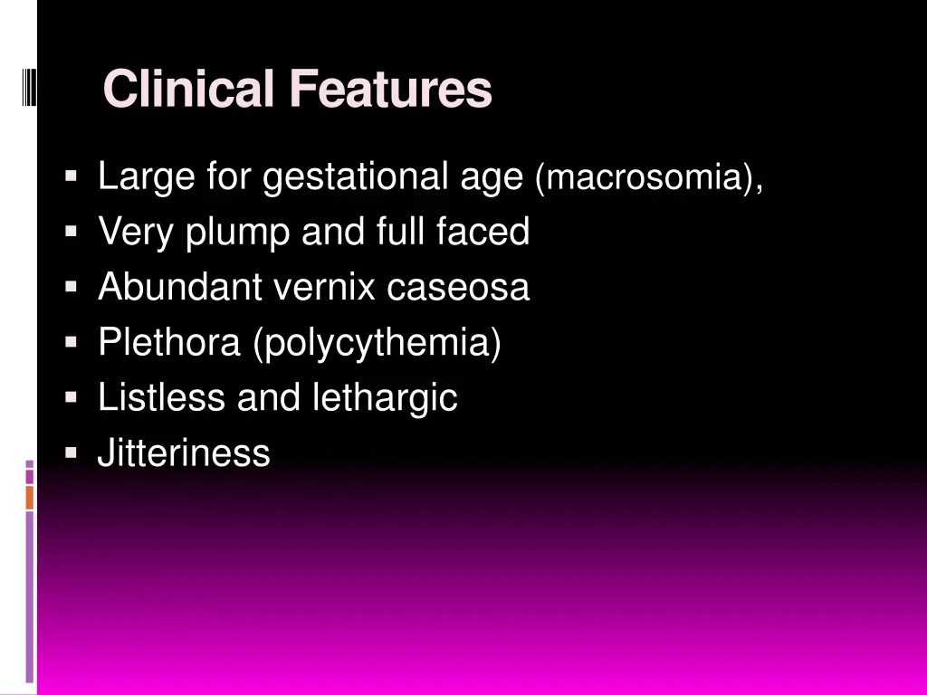 clinical features