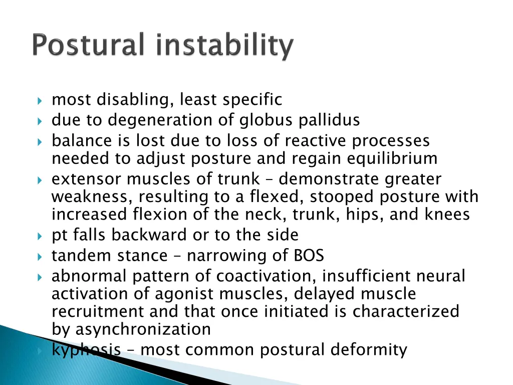 most disabling least specific due to degeneration