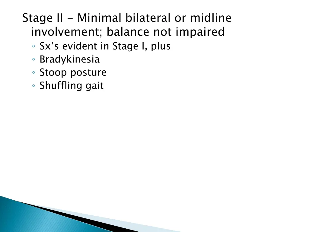 stage ii minimal bilateral or midline involvement