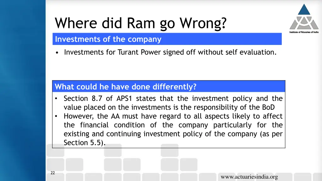 where did ram go wrong investments of the company