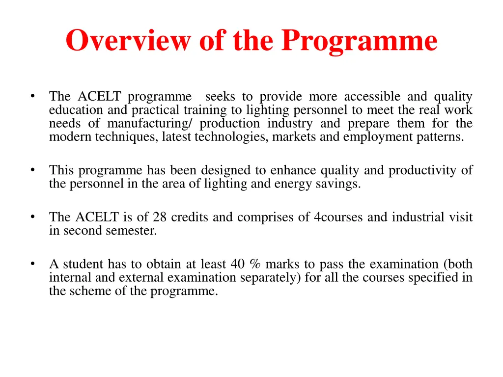 overview of the programme