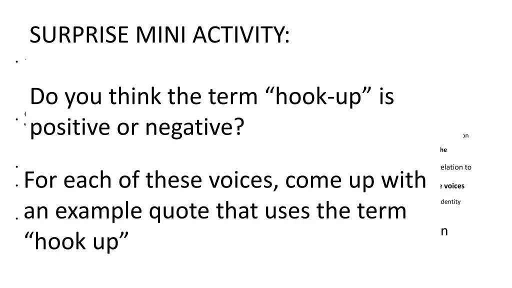 4 slang terms can be used with by for many