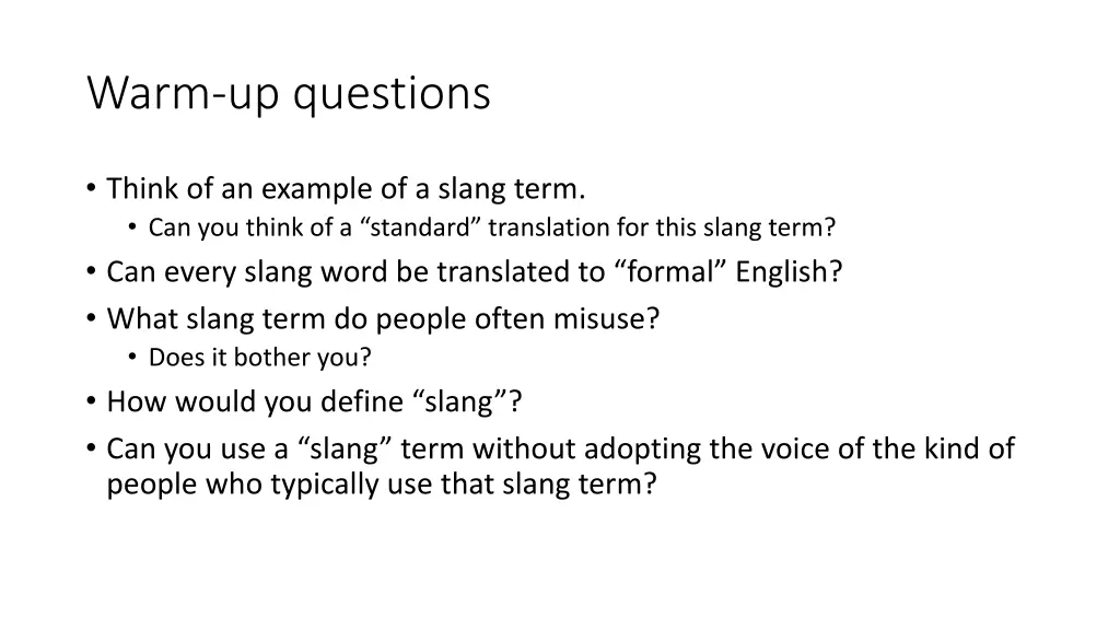 warm up questions