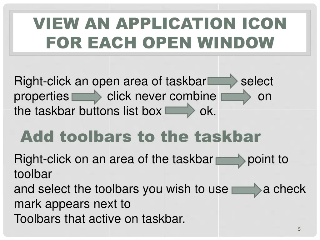 view an application icon for each open window