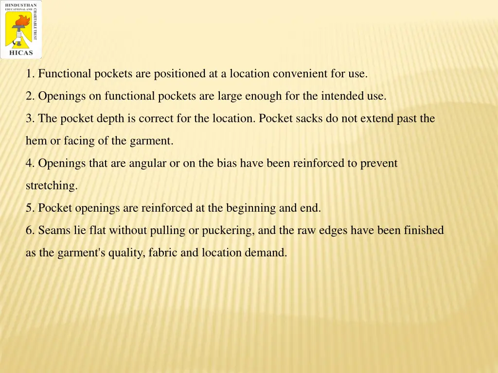 1 functional pockets are positioned at a location