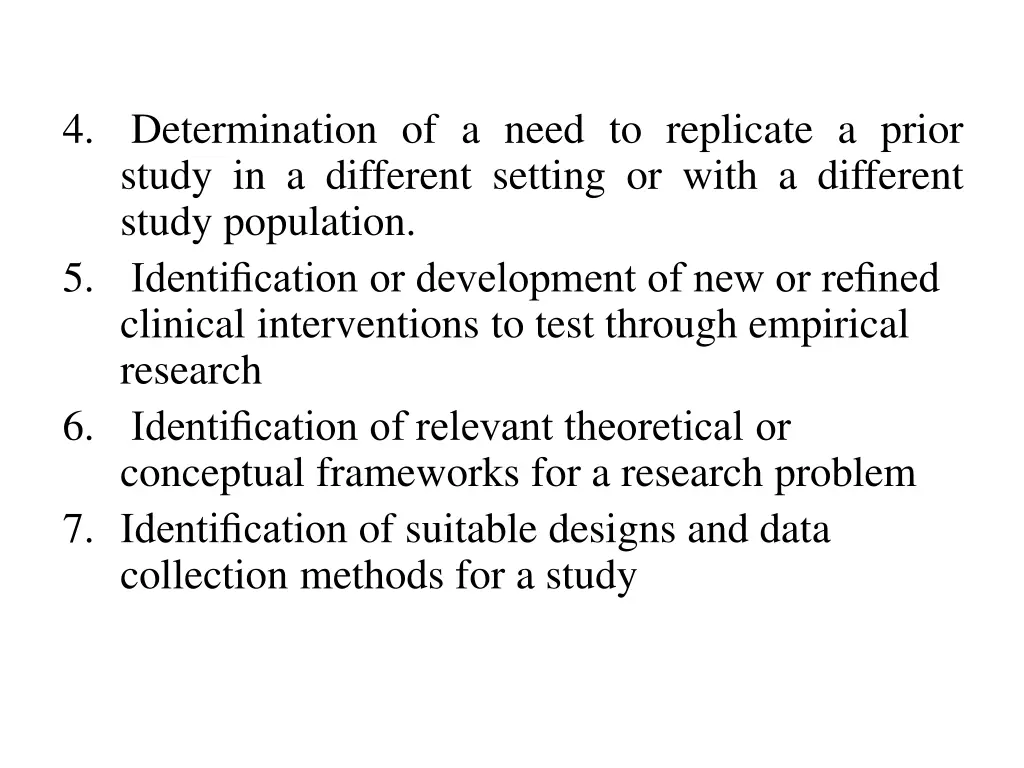 4 determination of a need to replicate a prior