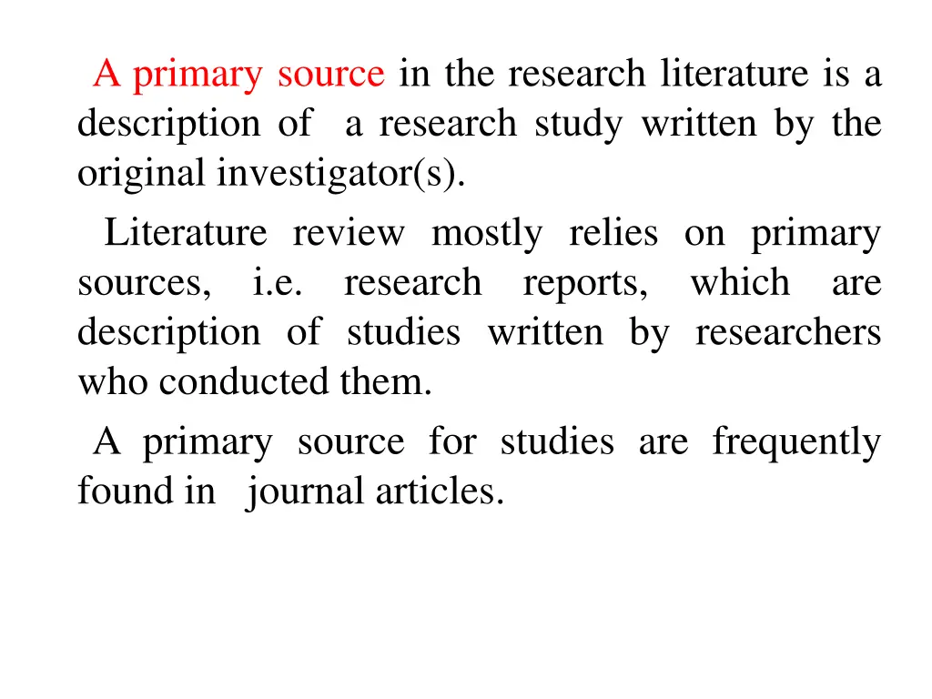 a primary source in the research literature