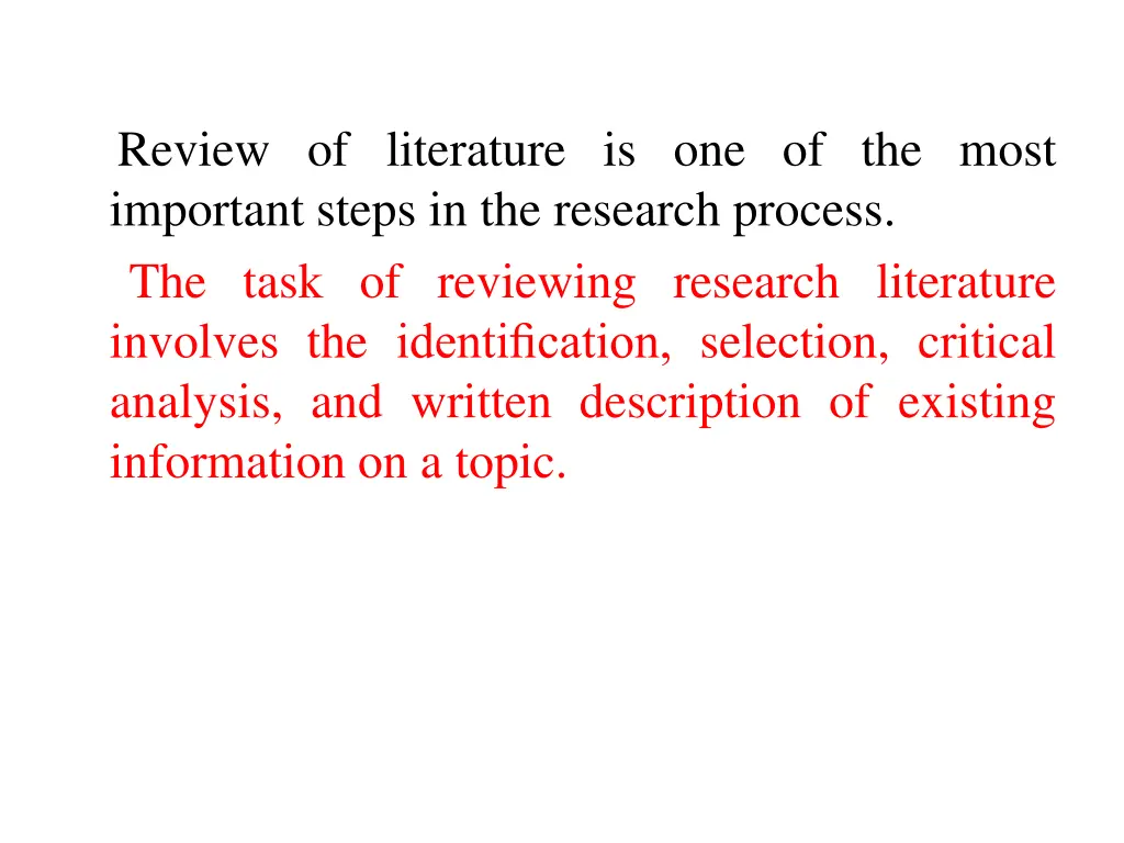 review of literature is one of the most important