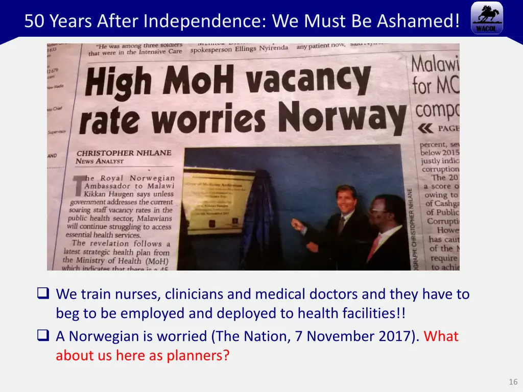 50 years after independence we must be ashamed