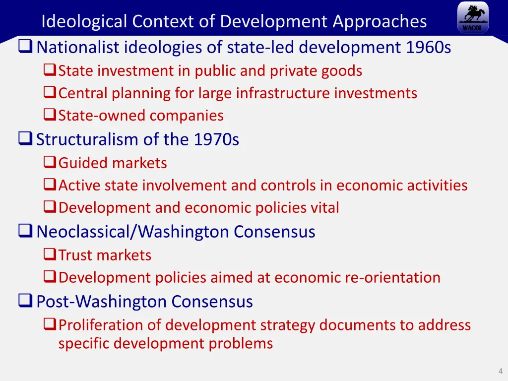 ideological context of development approaches