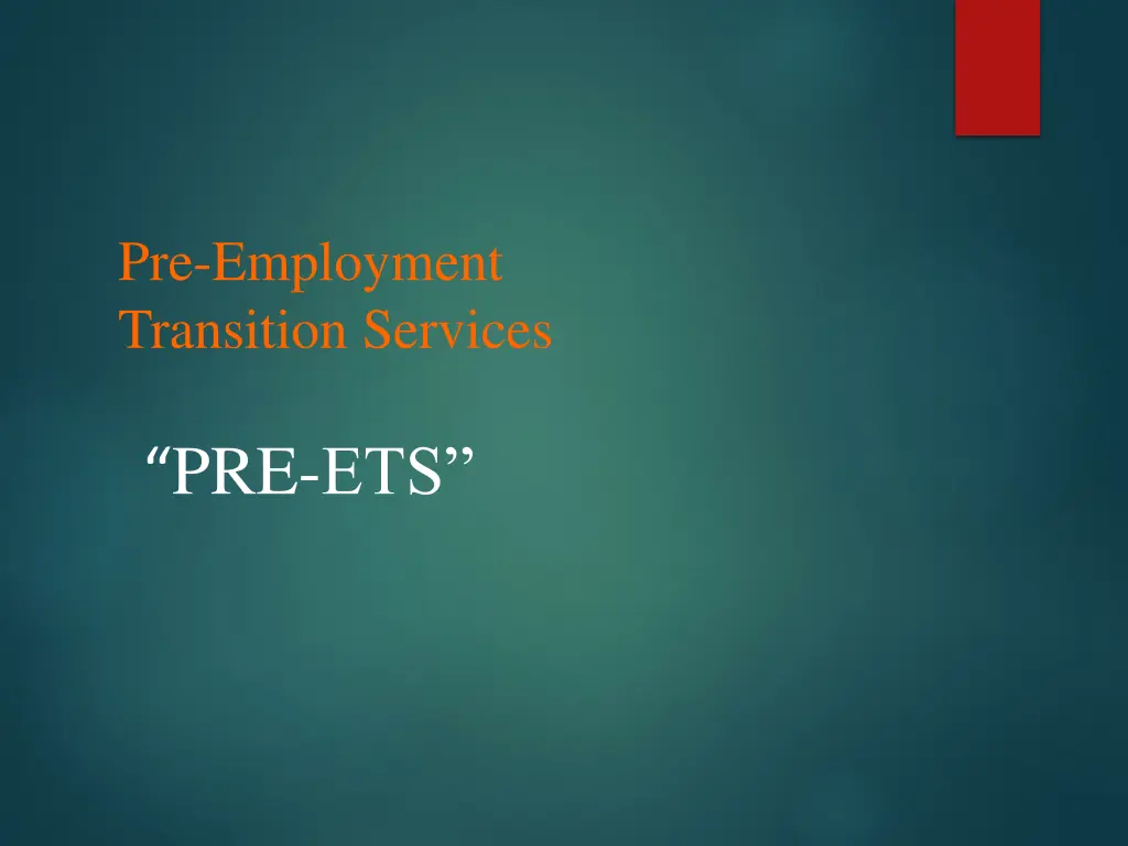 pre employment transition services