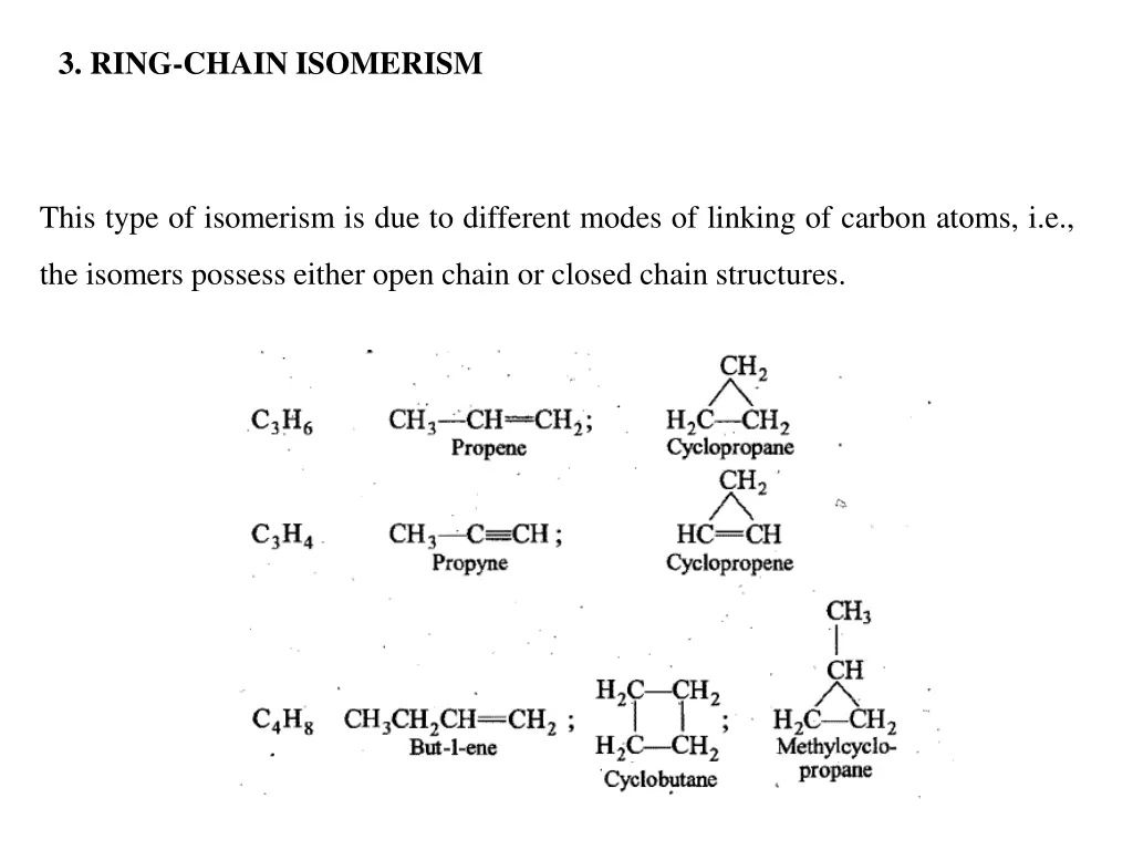 3 ring chain isomerism