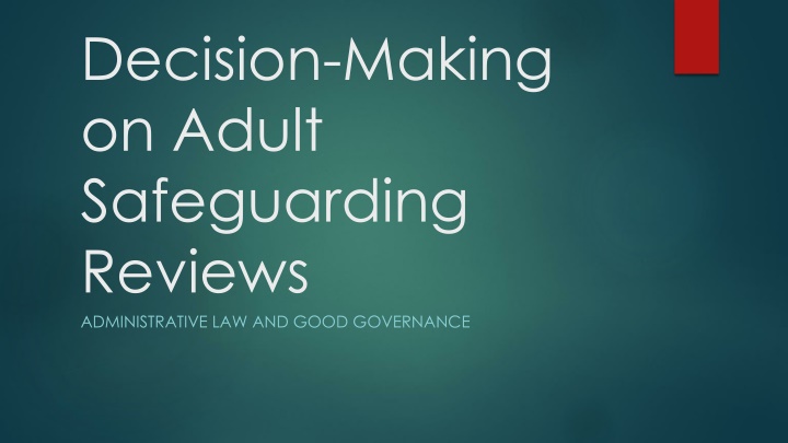 decision making on adult safeguarding reviews