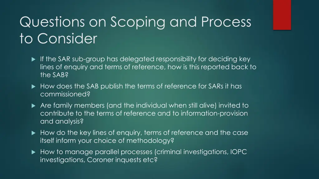 questions on scoping and process to consider