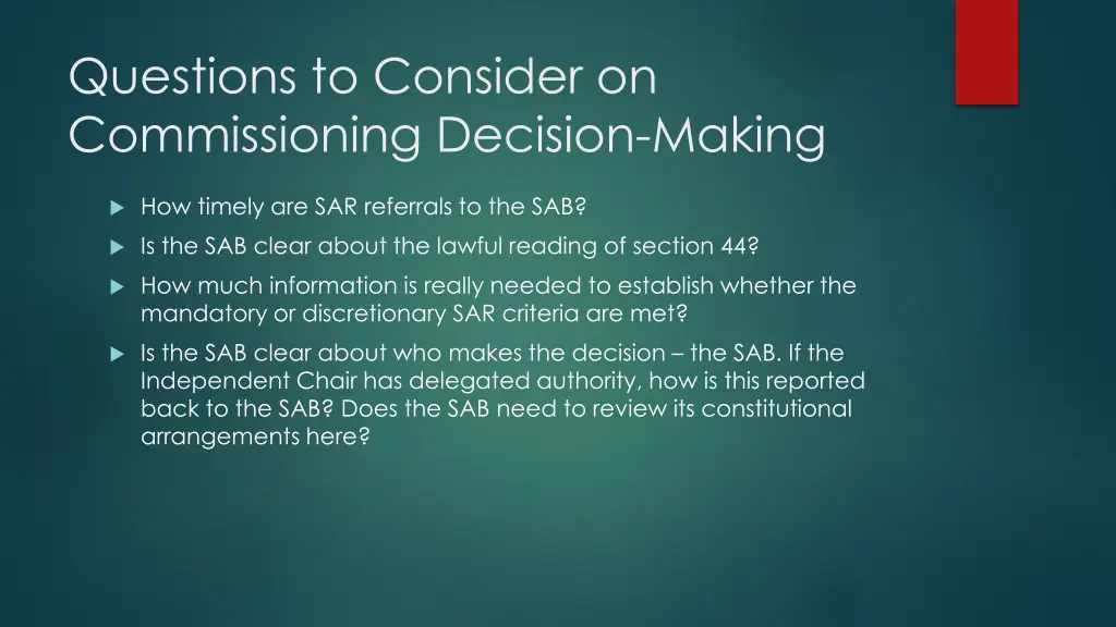 questions to consider on commissioning decision